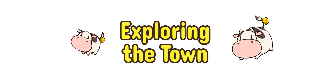 Exploring the Town