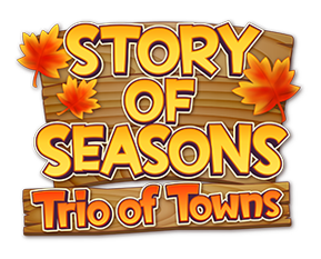 STORY OF SEASONS: Trio of Towns